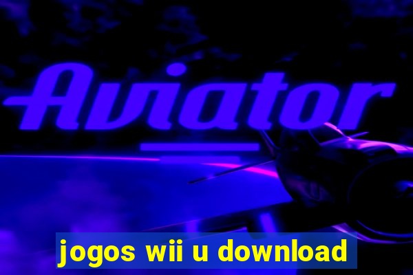 jogos wii u download